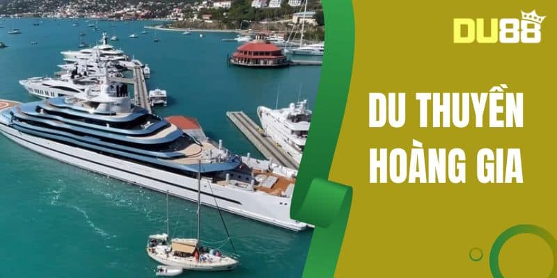 Du Thuyền Hoàng Gia DU88 Trải Nghiệm Sang Trọng Bậc Nhất