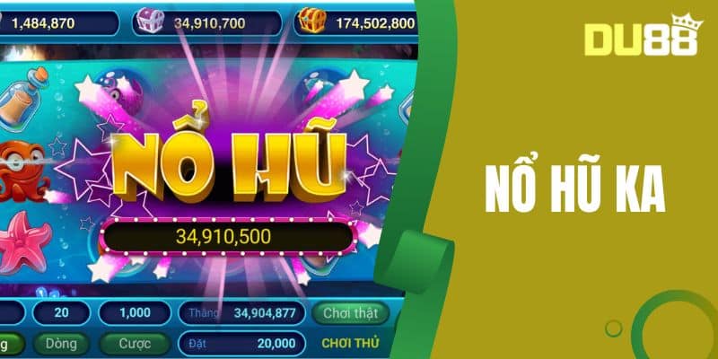 Nổ Hũ KA DU88 - Săn Thưởng Siêu Tốc Cực Hấp Dẫn