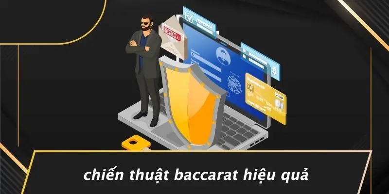 Chiến Thuật Baccarat Hiệu Quả